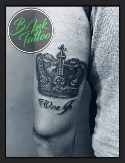 -One Life Crown- tatuaje realizado por B-Ink Tattoo