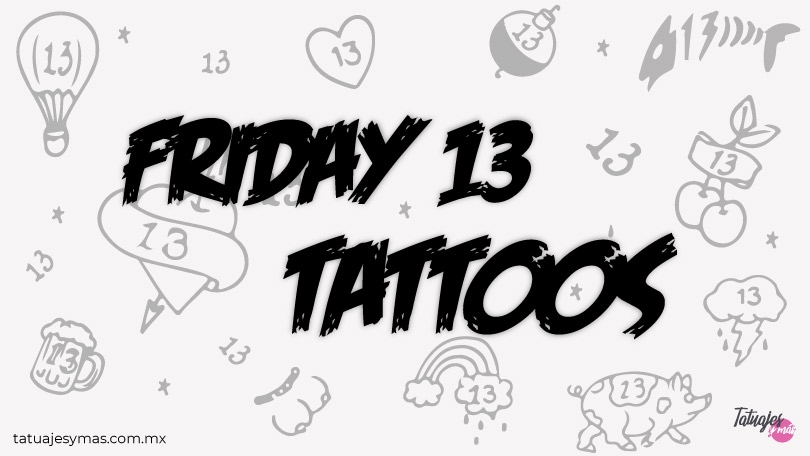 Viernes 13 y su relación con los tatuajes