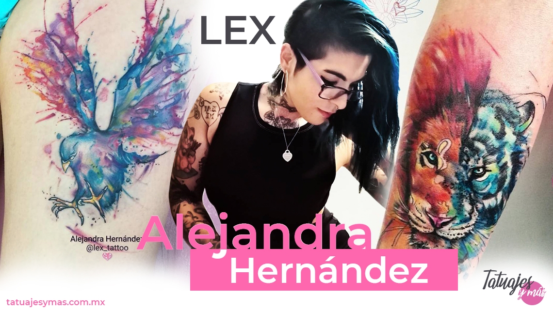Entrevista a Alejandra Hernández (Lex) Tatuadora Mexicana